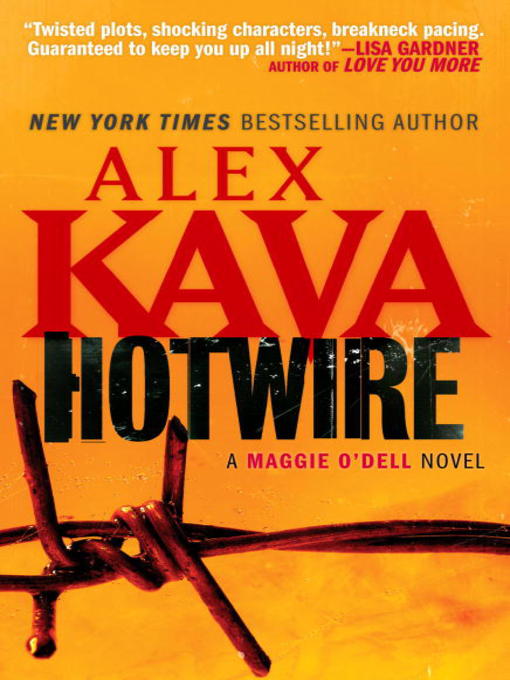 Title details for Hotwire by Alex Kava - Wait list